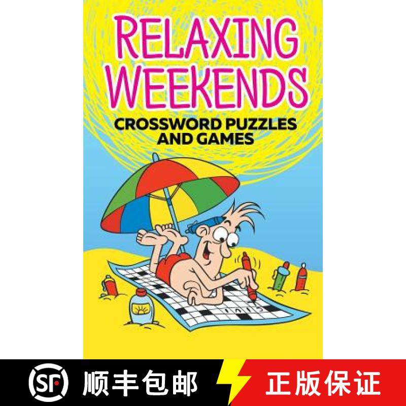 【3-4周达】Relaxing Weekends : Crossword Puzzles and Games [9781682603864]