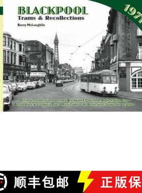 【3-4周达】Blackpool Trams and Recollections [9781857942804]