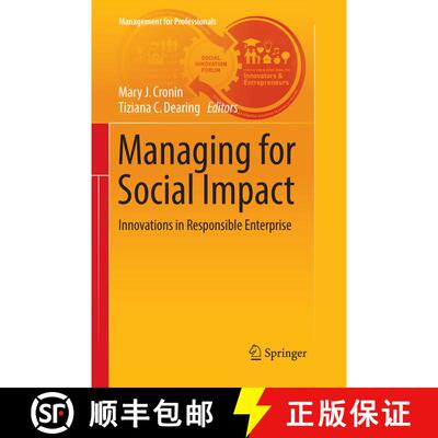 【3-4周达】Managing for Social Impact : Innovations in Responsible Enterprise (Softcover reprint of t... [9783319834221]