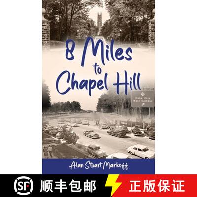 【3-4周达】Eight Miles to Chapel Hill [9798890791924]