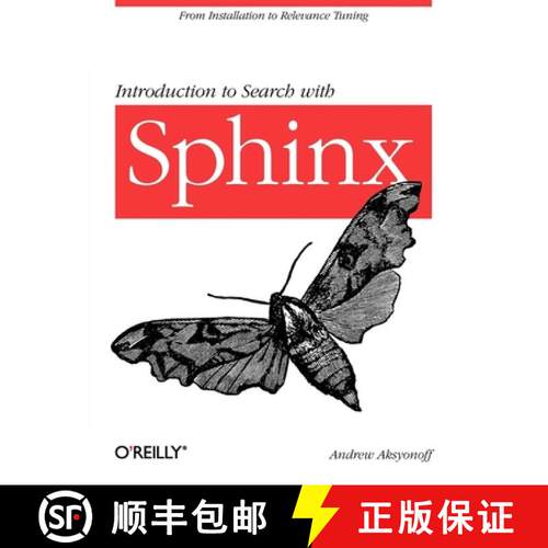 【3-4周达】Introduction to Search with Sphinx: From Installation to Relevance Tuning [9780596809553]