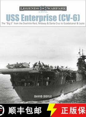 【3-4周达】USS Enterprise (CV-6): The Big E from the Doolittle Raid, Midway and Santa Cruz to Guadalc... [9780764360756]