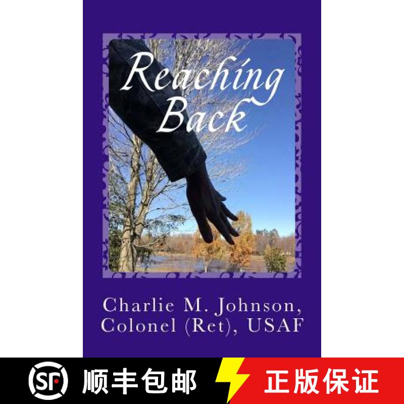 预订 Reaching Back: Learn to Navigate Through Life's Turbulent Waters [9780692603208]