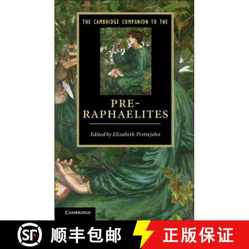 【3-4周达】精装 Cambridge Companion to the Pre-Raphaelites: - The Cambridge Companion to the Pre-Raph... [9780521895156]