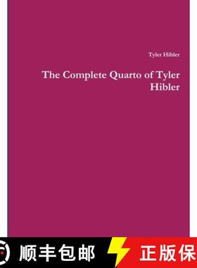 【3-4周达】The Complete Quarto of Tyler Hibler [9781387665006]