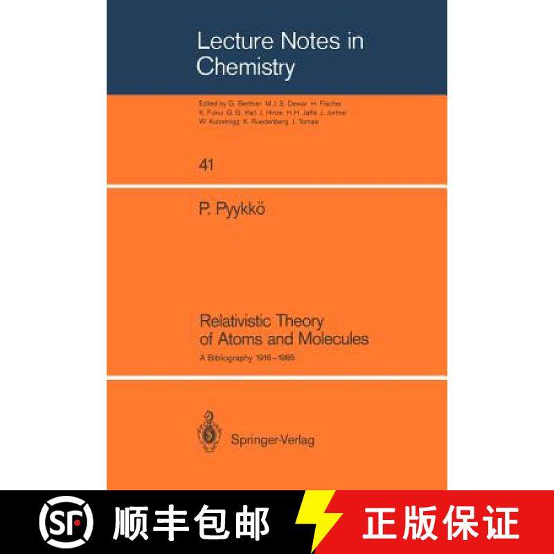 【3-4周达】Relativistic Theory of Atoms and Molecules : A Bibliography 1916-1985 [9783540171676]