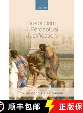 【3-4周达】SCEPTICISM & PERCEPTUAL JUSTIFICATION C [9780199658343]