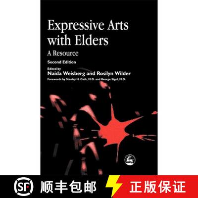 【3-4周达】Expressive Arts with Elders: A Resource Second Edition [9781853028199]