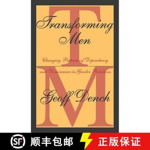 Men Transforming Gender 9780765804501 Changing 4周达 and Dependency Patterns Relations Dominance