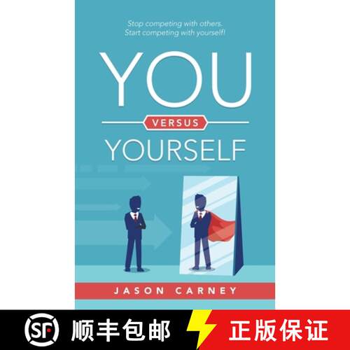 【3-4周达】You Versus Yourself: Stop Competing with Others. Start Competing with Yourself! [9781665706926]
