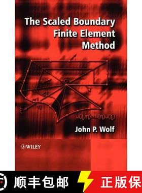 【3-4周达】The Scaled Boundary Finite Element Method [Wiley机械工程] [9780471486824]