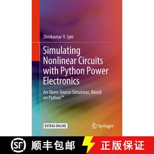 【3-4周达】Simulating Nonlinear Circuits with Python Power Electronics: An Open-Source Simulator, Bas... [9783319739830]