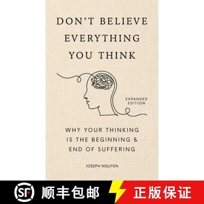 【3-4周达】不要相信你所想的一切 Don't Believe Everything You Think (Expanded Edition): Why Your Think... [9798893310153]