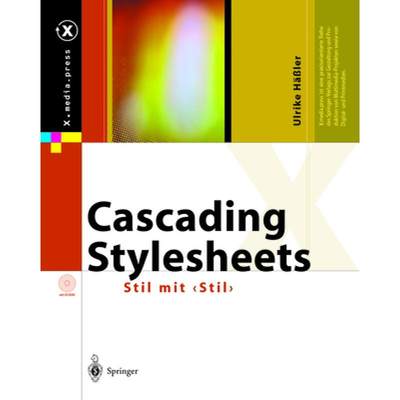 【4周达】Cascading Stylesheets: Stil mit ã€ˆstilã€‰ [9783642624049]