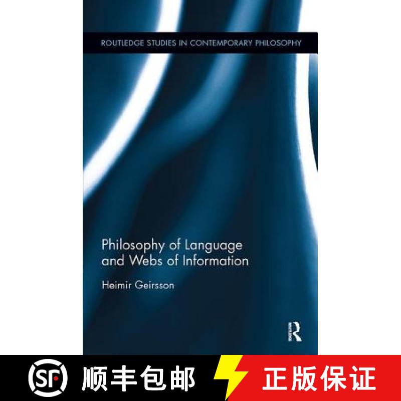 【3-4周达】Philosophy of Language and Webs of Information [9781138108097]