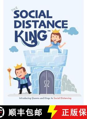 【3-4周达】The Social Distance King: Introducing Queens and Kings to Social Distancing [9781952637131]