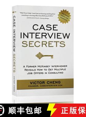 现货 案例面试的秘密 Case Interview Secrets: A Former McKinsey Interviewer Reveals How to Get Multiple... [9780984183524]