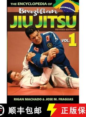 【3-4周达】Encyclopedia of Brazilian Jiu-Jitsu : Volume 1 [9781949753202]
