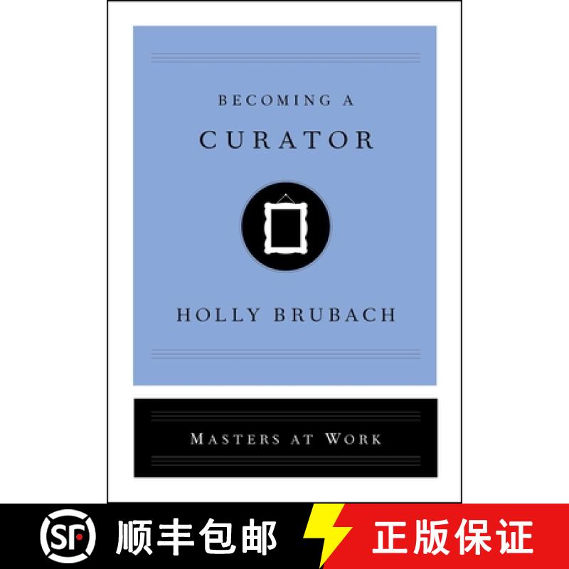 【3-4周达】Becoming a Curator [9781982126841]
