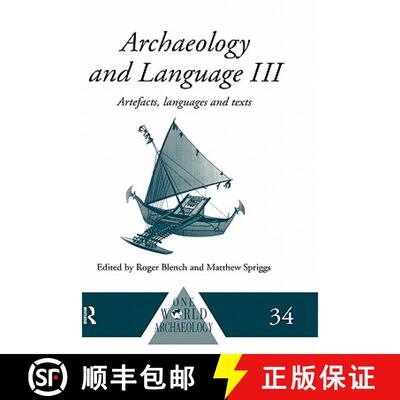 【3-4周达】精装 Archaeology and Language III : Artefacts, Languages and Texts [9780415100540]