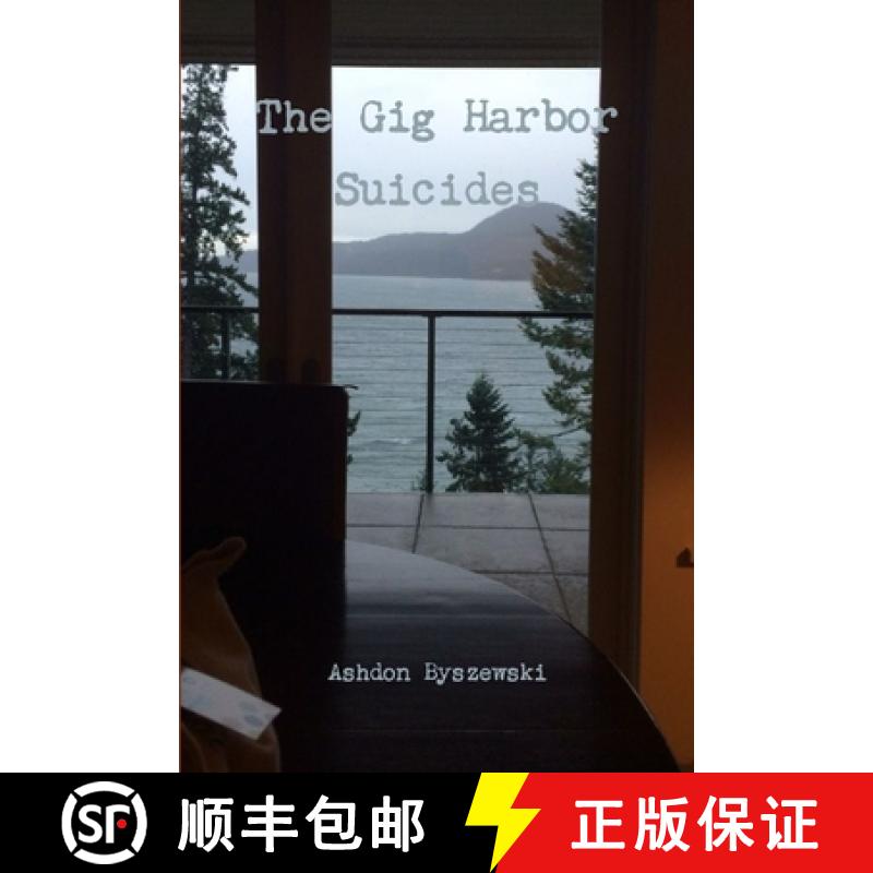 【2-3周达】The Gig Harbor Suicides [9781329830639]