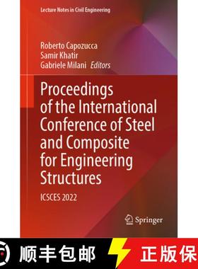 【3-4周达】Proceedings of the International Conference of Steel and Composite for Engineering Structu... [9783031240409]