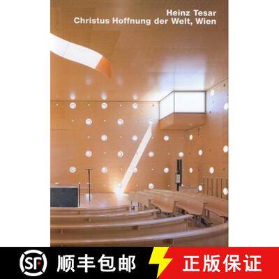 【3-4周达】精装 Heinz Tesar: Christus, Hoffnung Der Welt, Donau City, Wien: Opus 42 Series [9783930698424]