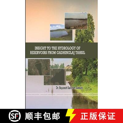 【3-4周达】Insight to the Hydrology of Reservoirs from Gadhinglaj Tahsil [9780359907991]