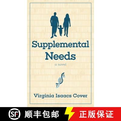 【3-4周达】Supplemental Needs: A Novel [9781954805521]