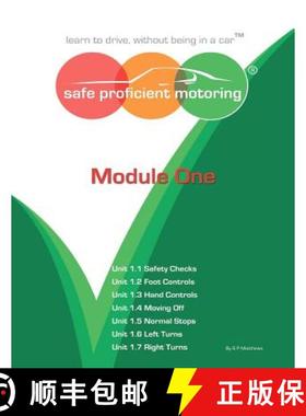 【3-4周达】Safe Proficient Motoring Module One: Learn to Drive, without being in a Car [9780957198708]