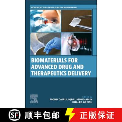 【3-4周达】Biomaterials for Advanced Drug and Therapeutics Delivery [9780443266577]