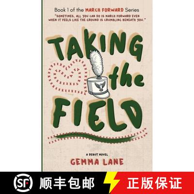 【3-4周达】Taking the Field: A Marching Arts Novel [9798998573200]