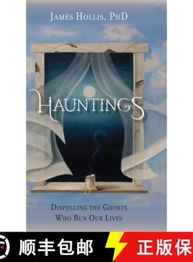 预订 Hauntings - Dispelling the Ghosts Who Run Our Lives [9781888602647]