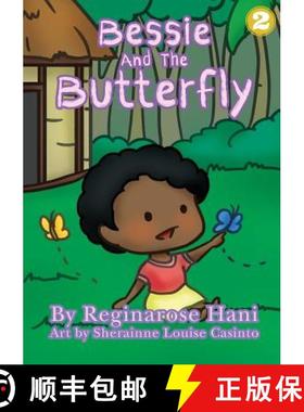 【3-4周达】Bessie and the Butterfly [9781925863116]