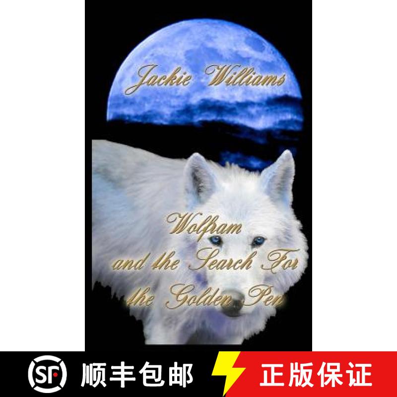 【3-4周达】Wolfram: The Search For the Golden Pen [9780692564875]