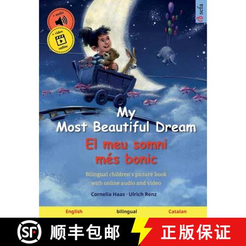 【3-4周达】My Most Beautiful Dream - El meu somni més bonic (English - Catalan): Bilingual children'... [9783739967967]