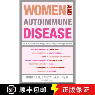 【3-4周达】Women And Autoimmune Disease: The Mysterious Ways Your Body Betrays Itse lf [9780060081508]