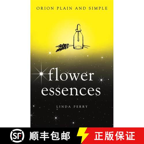 【3-4周达】Flower Essences, Orion Plain and Simple [9781409169918]