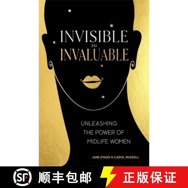 【3-4周达】Invisible to Invaluable : Unleashing the Power of Midlife Women [9780349428598]