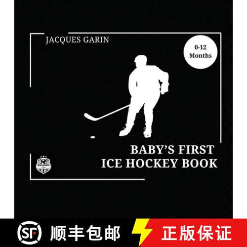 【3-4周达】Baby's First Ice Hockey Book: Black and White High Contrast Baby Book 0-12 Months on Hockey [9781923246034]