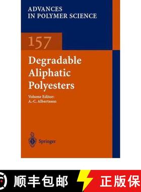 【3-4周达】Degradable Aliphatic Polyesters [9783642075971]