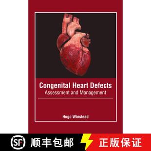 Defects Assessment and 预订 9781632428905 Heart Management Congenital