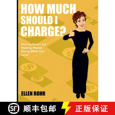 【3-4周达】How Much Should I Charge? [9780984587629]