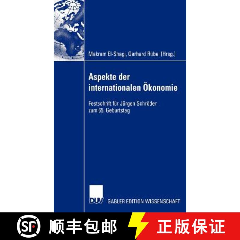 【3-4周达】Aspekte der internationalen Okonomie/Aspects of International Economics: Festschrift fur J... [9783322820938]