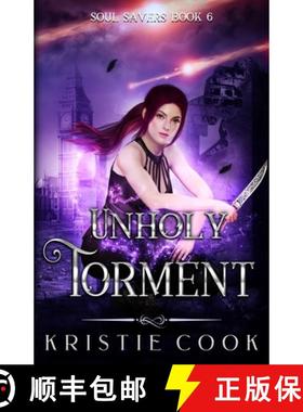 预订 Unholy Torment [9781950455669]