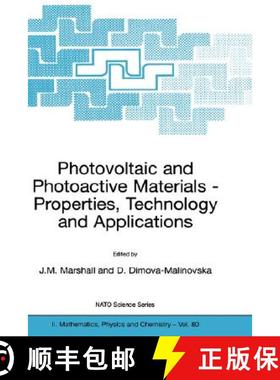 【3-4周达】Photovoltaic and Photoactive Materials : Properties, Technology and Applications [9781402008238]