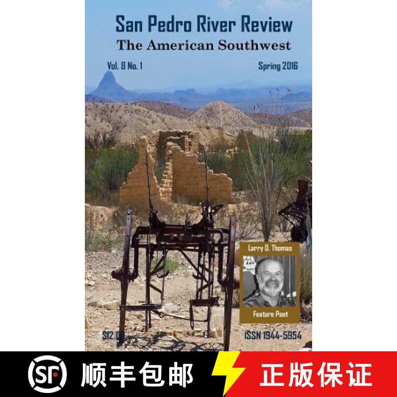【3-4周达】San Pedro River Review Vol.8 No.1 Spring 2016 [9780692635315]