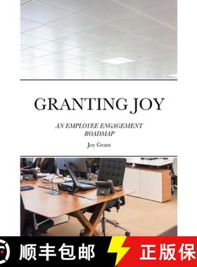 【3-4周达】Granting Joy: An Employee Engagement Roadmap [9781716550645]