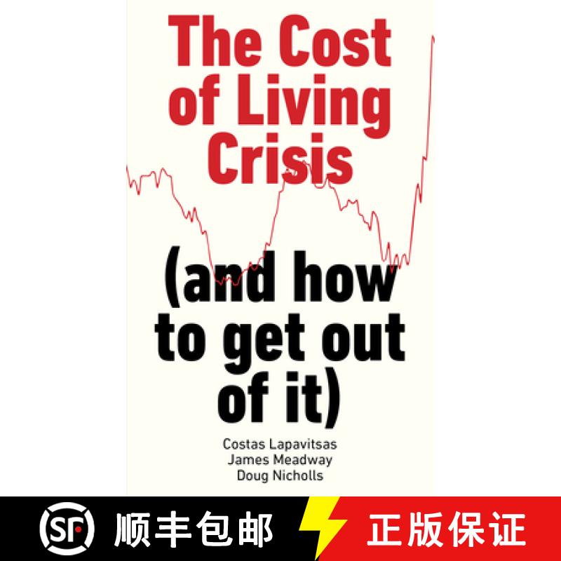 【2-3周达】The Cost of Living Crisis: (And How to Get Out of It) [9781804293843]