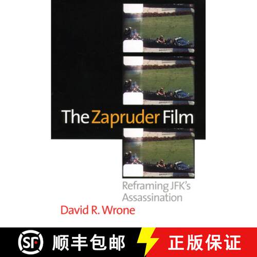 【3-4周达】The Zapruder Film – Reframing JFK`s Assassination [9780700619436]